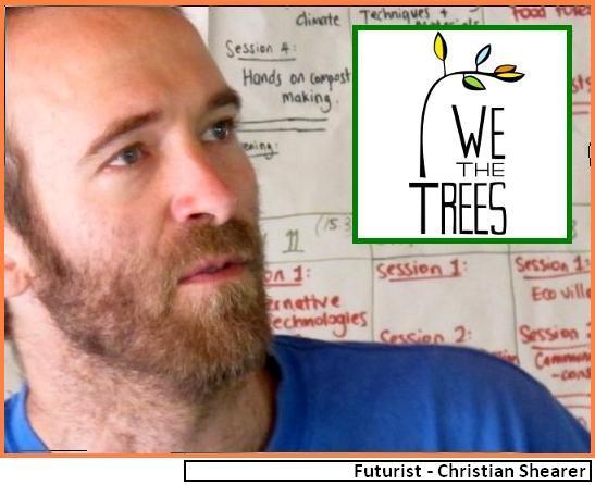 Article / Interview with Christian Shearer of WeTheTrees.com by Willi Paul, permaculture exchange - TreesFinal_2